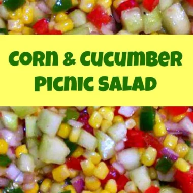 Corn and cucumber picnic salad with fresh ingredients in a bowl